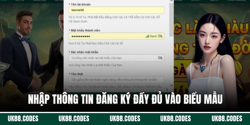 Nhập thông tin đăng ký đầy đủ vào biểu mẫu